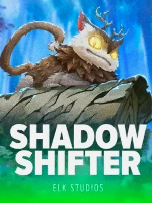 Shadow Shifter at Joe Fortune